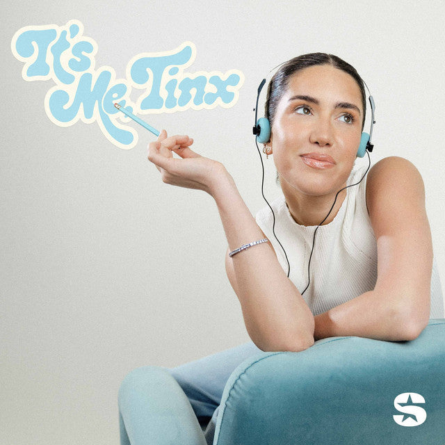 Podcast – Tinx